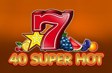 40 Super Hot 40 Super Hot